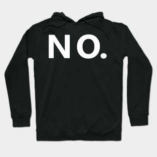 NO. Hoodie